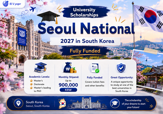 Seoul National University Scholarships 2027 in South Korea (Fully Funded) - Monthly stipend of 900,000 KRW