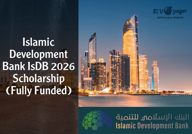 Islamic Development Bank IsDB Scholarship 2026 (Fully Funded) - Academic level: Bachelor's, Master's, PhD, and Post-Doctoral