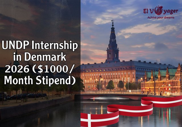 UNDP Internship 2026 in Denmark ($1000/Month Stipend) - Duration: Six months in Copenhagen