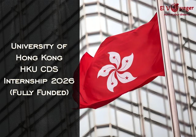 University of Hong Kong HKU CDS Internship 2026 (Fully Funded) - Duration : 7 weeks