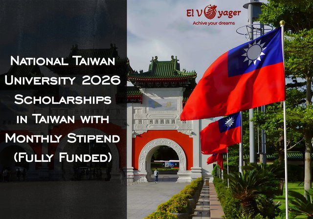National Taiwan University Scholarships 2026 in Taiwan with Monthly Stipend (Fully Funded) - Level of study: Master's degree and PhD degree