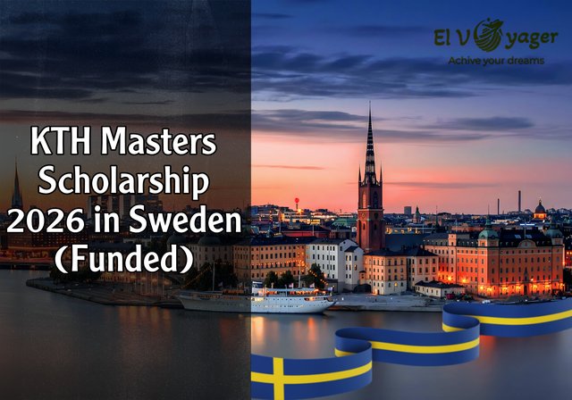KTH Masters Scholarship 2026 in Sweden (Funded) - Location: Stockholm