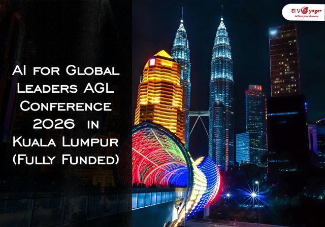 AI for Global Leaders AGL Conference 2026  in Kuala Lumpur (Fully Funded) - Dates: From March 26 to 29, 2026