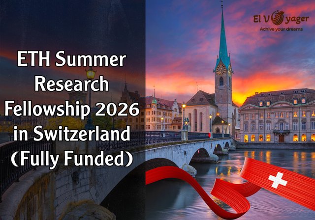 ETH Summer Research Fellowship 2026 in Switzerland (Fully Funded) - The colleagues will receive 4000 Swiss francs (4240 euros).