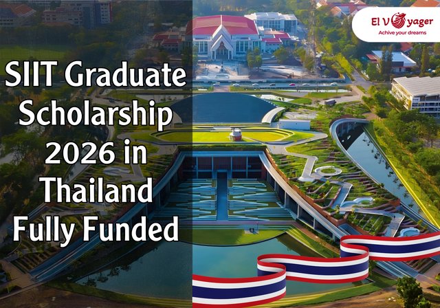 SIIT Graduate Scholarship 2026 in Thailand | Fully Funded - Thammasat University is calling you