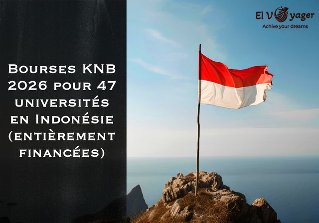 Bourses KNB pour 47 universités 2026 en Indonésie (entièrement financées) - Niveau d'études : Licence , Master , Doctorat