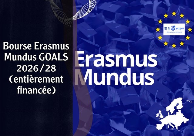 Bourse Erasmus Mundus GOALS 2026/28 (entièrement financée) - Salaire mensuel.