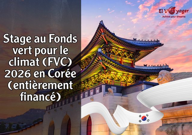 Stage au Fonds vert pour le climat (FVC) 2026 en Corée (entièrement financé) - Durée : 6 mois