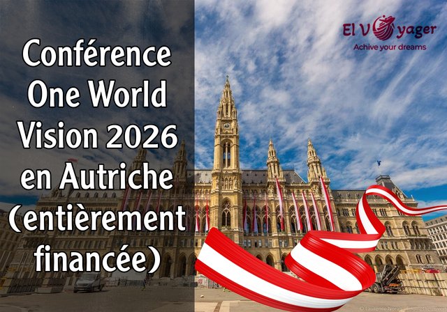 Conférence One World Vision 2026 en Autriche (entièrement financée) - Vienne vous appelle!