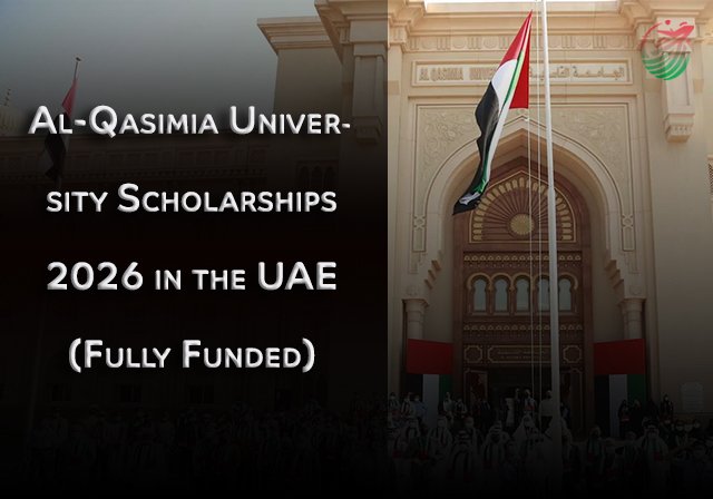 Al-Qasimia University Scholarships 2026 in the UAE (Fully Funded) - Study Levels: Bachelor’s