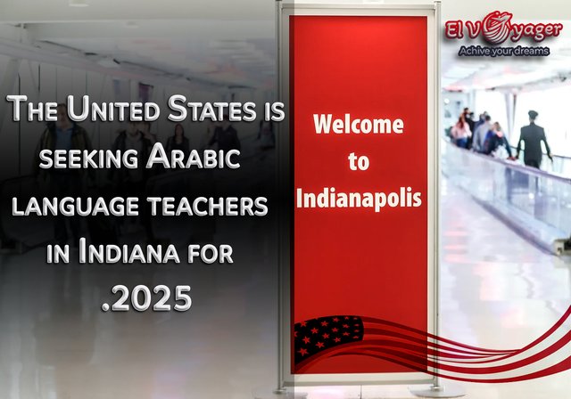 The United States is seeking Arabic language teachers in Indiana for 2025. - Presented by our team of specialists