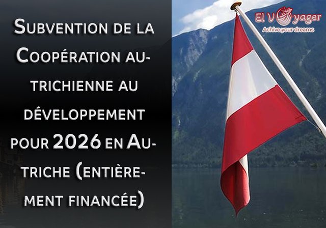 Subventions de la coopération autrichienne au développement pour 2026 en Autriche (entièrement financées) - Niveau d'études : Programmes de diplôme