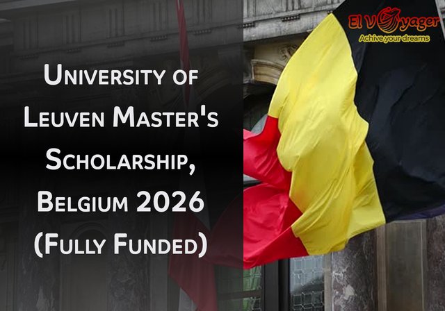 University of Leuven Master's Scholarship, Belgium 2026 (Fully Funded) - Degree level: Master's