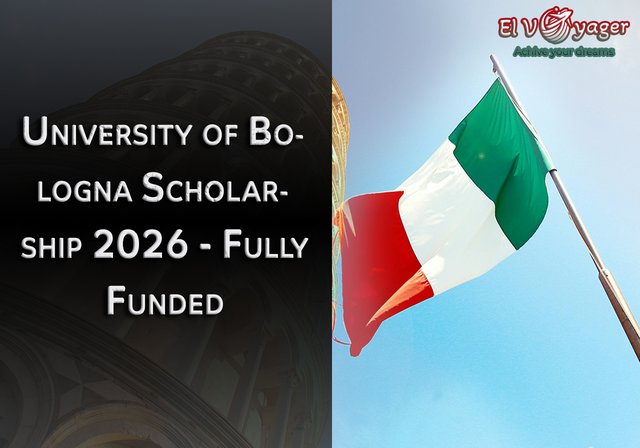 University of Bologna Scholarship 2026 - Fully Funded - Level of study: Bachelor's, Master's