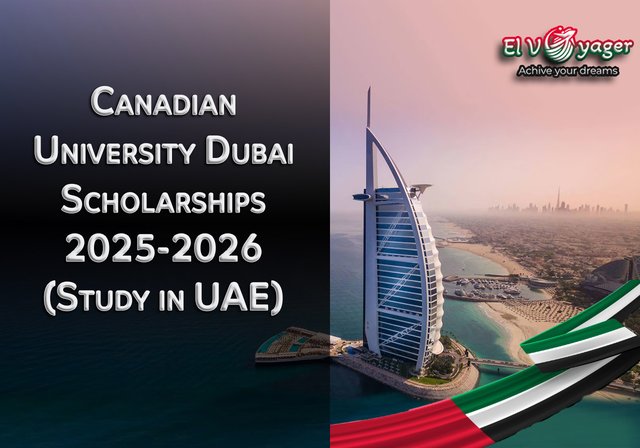 Canadian University Dubai Scholarships 2025-2026 (Study in UAE) - Study level: Bachelor's, Master's