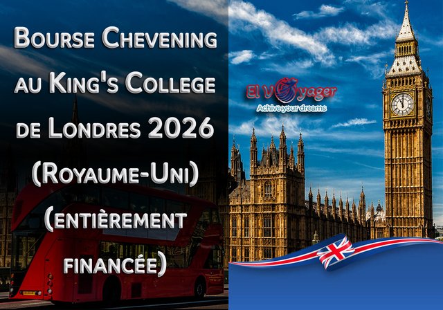 Bourse Chevening au King's College de Londres 2026 (Royaume-Uni) (entièrement financée) - Niveau d'études : Master (MS/MPhil), PhD