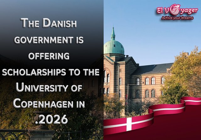 Danish Government Scholarships at the University of Copenhagen 2026 - Presented by our team of specialists