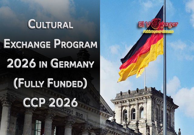 Cultural Exchange Program 2026 in Germany (Fully Funded) CCP 2026 - Monthly salary of 650 euros