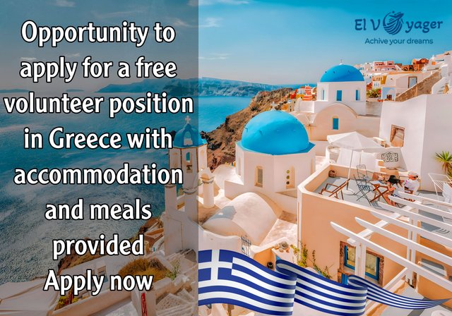 Opportunity to apply for a free volunteer position in Greece with accommodation and meals provided | Apply now - Greece is calling you!