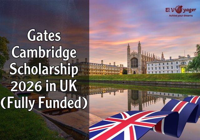 Gates Cambridge Scholarship 2026 in UK (Fully Funded) - Master's, PhD, MSc, MA Scholarship