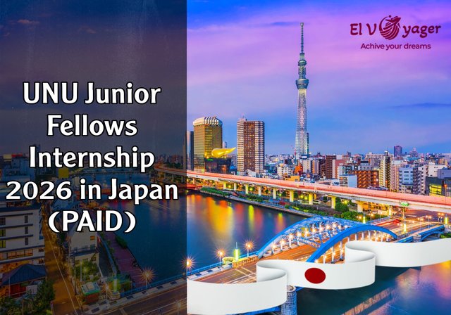 UNU Junior Fellows Internship 2026 in Japan (PAID) - Location: United Nations University Headquarters, Tokyo