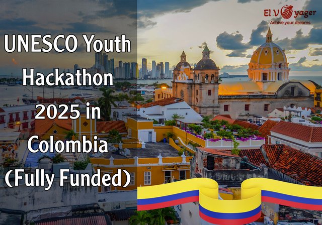 UNESCO Youth Hackathon 2025 in Colombia (fully funded) - Apply with us now