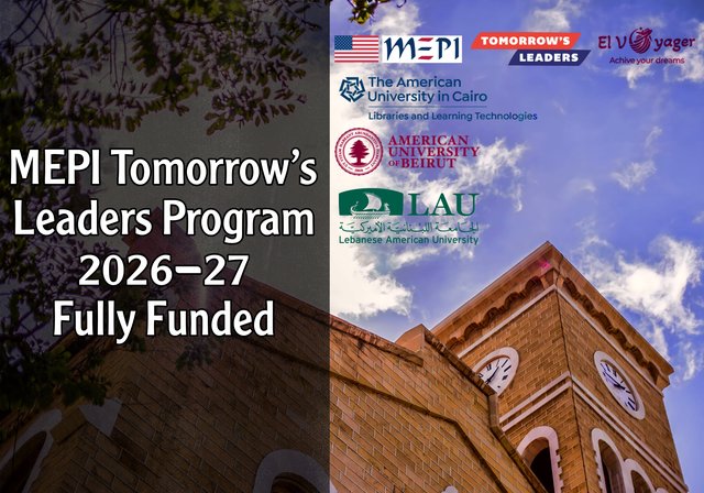 MEPI Tomorrow’s Leaders Program 2026-27 | Fully Funded - study at the American University