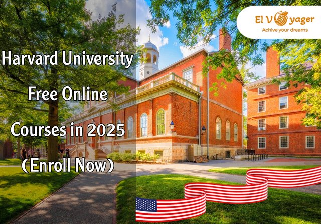 Harvard University Free Online Courses in 2025 (Enroll Now) - Harvard University Free Online Courses in 2025 (Enroll Now)