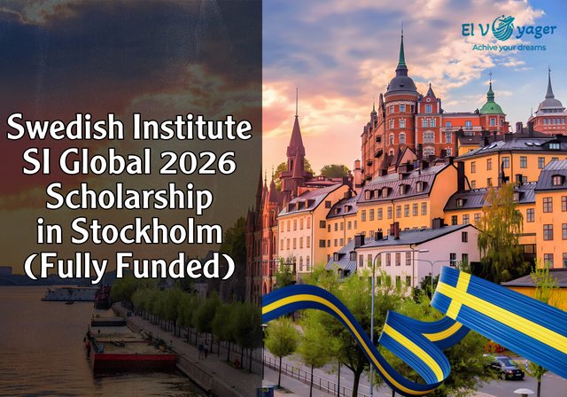 Swedish Institute SI Global Scholarship 2026 in Stockholm (Fully Funded) - Master's Scholarship in Sweden