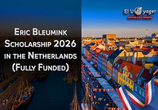 Eric Bleumink Scholarship 2026 in the Netherlands (Fully Funded) - Degree Level: Master's (MA/MA/LLM)