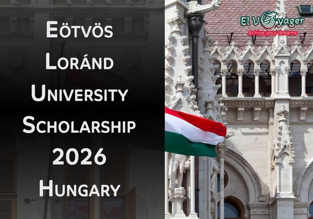 Eötvös Loránd University Scholarship 2026 Hungary - Levels of study: Bachelor's, Master's, PhD