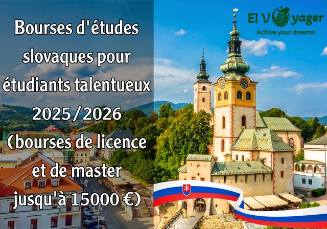Bourses d'études slovaques pour étudiants talentueux 2025/2026 (bourses de licence et de master jusqu'à 15000 €) - Bourses d'études de licence et de master en Slovaquie. Postulez maintenant