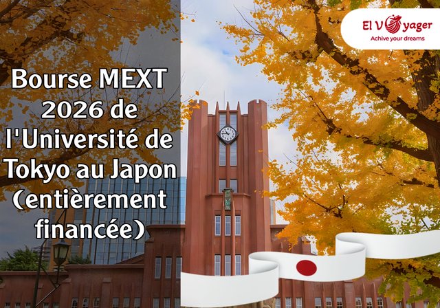 Bourse MEXT 2026 de l'Université de Tokyo au Japon (entièrement financée) - Niveau d'études : Master, Doctorat