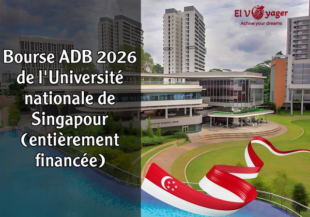 Bourse ADB 2026 de l'Université nationale de Singapour (entièrement financée) - Diplôme : MBA à temps plein