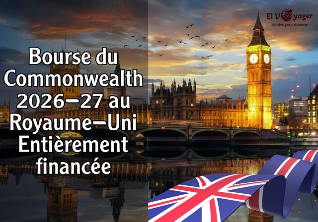Bourse du Commonwealth 2026-27 au Royaume-Uni | Entièrement financée - Bourses de maîtrise et de doctorat