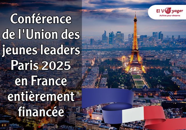 Conférence de l'Union des jeunes leaders Paris 2025 en France (entièrement financée) - Au cœur de Paris, les voix de la jeunesse s’élèvent pour diriger le monde.