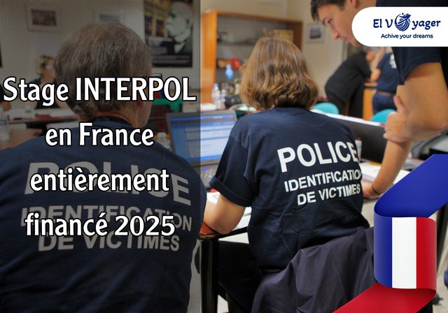 Programme de formation INTERPOL 2025 en France (entièrement financé) - Postulez chez nous maintenant