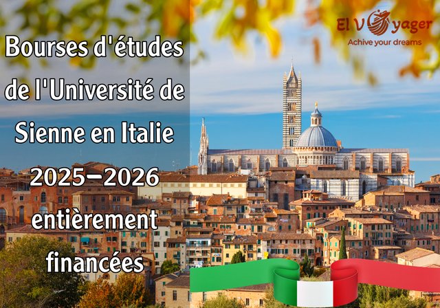 Bourses d'études de l'Université de Sienne en Italie 2025-2026 (entièrement financées) - Présenté par notre équipe de spécialistes
