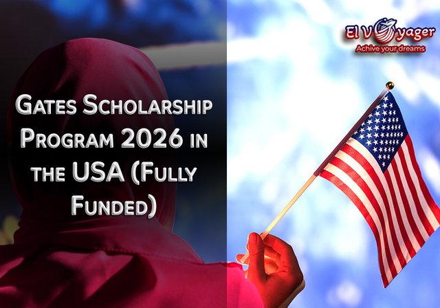 Gates Scholarship Program 2026 in the USA (Fully Funded) - Degree level: University
