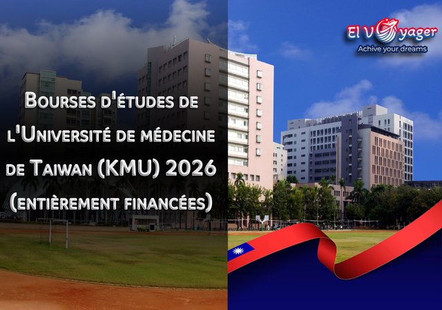 Bourses d'études de l'Université de médecine de Taiwan (KMU) 2026 (entièrement financées) - Niveaux d'études : licence, master et doctorat