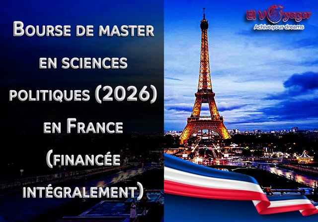 Bourse de master en sciences politiques (2026) en France (financée intégralement) - Niveau d'études : Master