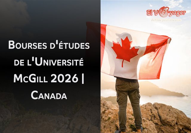 Bourses d'études de l'Université McGill 2026 | Canada - Niveau d'études : Licence, Master, Doctorat