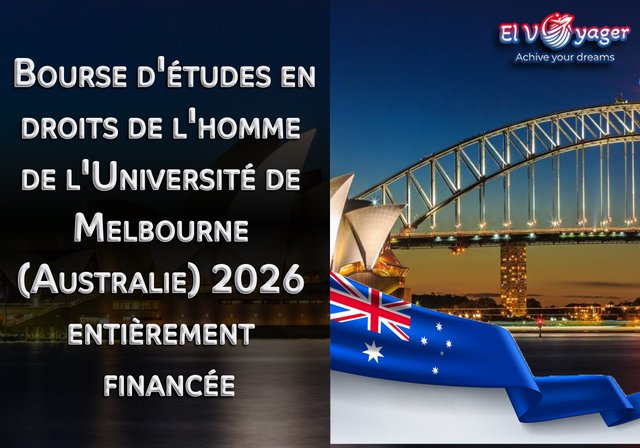 Bourse d'études en droits de l'homme de l'Université de Melbourne (Australie) 2026 (entièrement financée) - Postulez maintenant via le site officiel