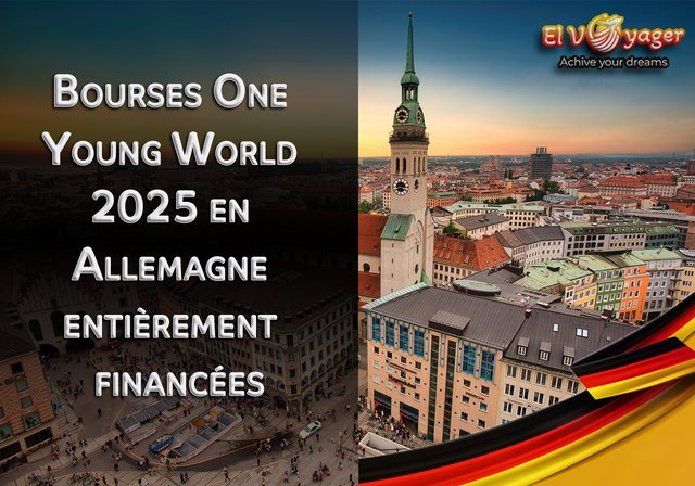 Conférence One Young World 2025 en Allemagne (entièrement financée) - Les bourses One Young World 2025 offrent à de jeunes leaders exceptionnels du monde entier une opportunité de changer leur vie en participant au Sommet One Young World 2025,