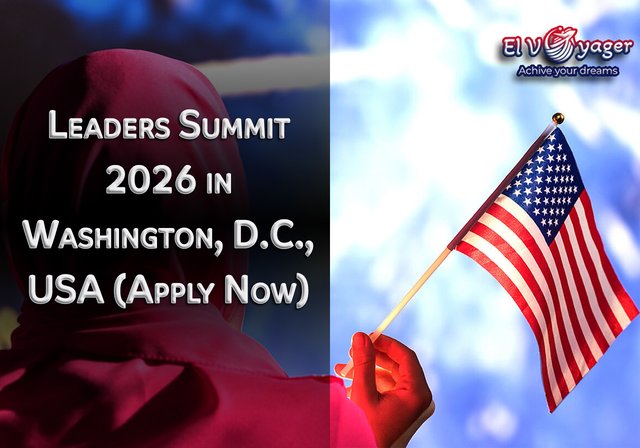 Leaders Summit 2026 in Washington, D.C., USA (Apply Now) - Applications are now open for the 2026 Leaders Summit in Washington.