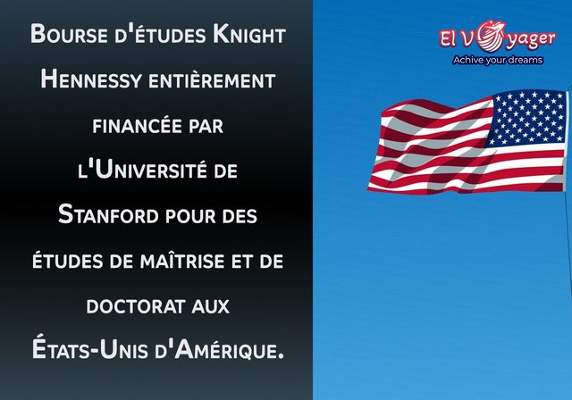 Bourse d'études Knight Hennessy entièrement financée par l'Université de Stanford pour des études de maîtrise et de doctorat aux États-Unis d'Amérique. - Toutes les spécialités sont disponibles, y compris les spécialités médicales.