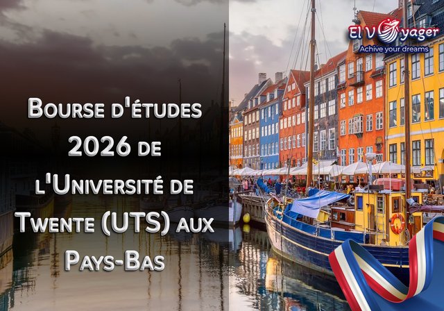 Bourse d'études 2026 de l'Université de Twente (UTS) aux Pays-Bas - Les candidatures sont ouvertes pour la bourse de l'Université de Twente pour l'année 2026.